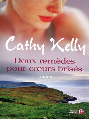 cover image of Doux remèdes pour coeurs brisés